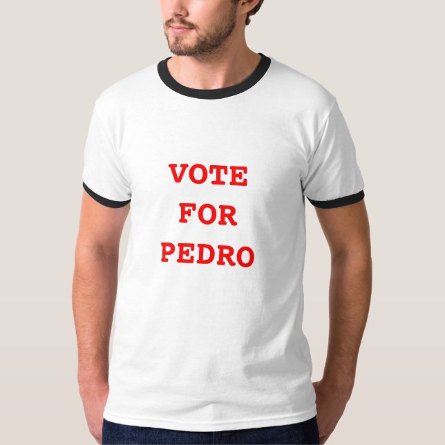 VOTO PARA o t-shirt de PEDRO (Frente)