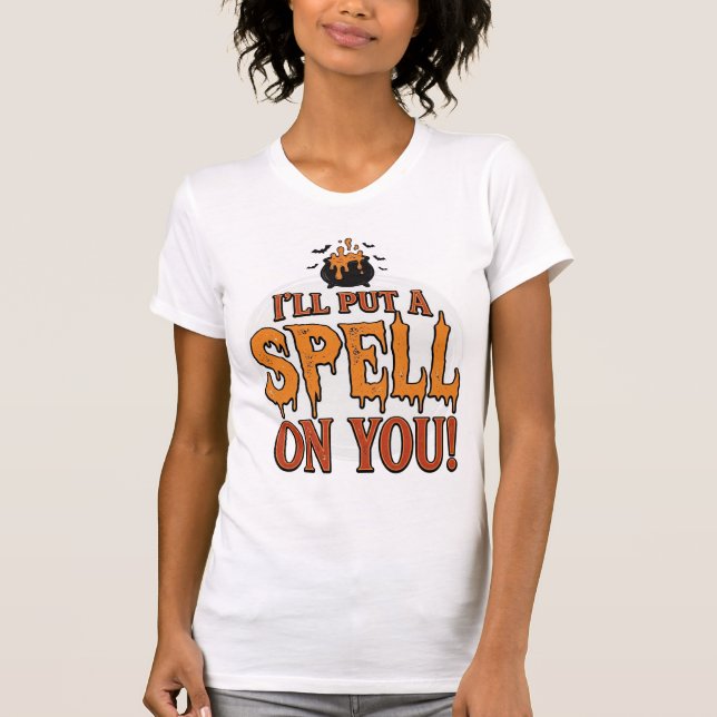 Vou Colocar uma Magia em Você Camisa de Caldeirão  (Frente)