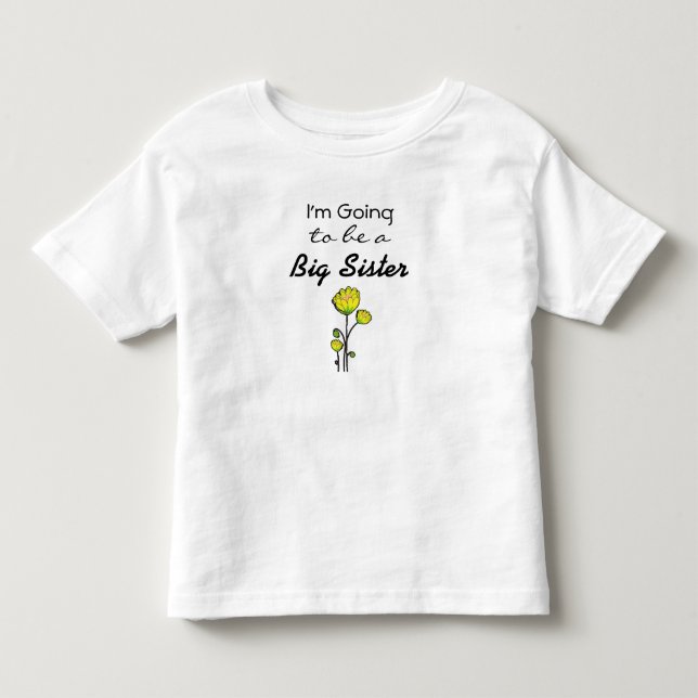 Vou ser uma camisa de anúncio da Irmã Grande (Frente)