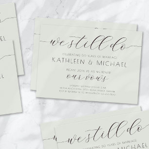 Vow Renewation Convite Elegante Ainda Fazemos