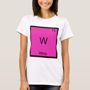 W - Camiseta Símbolo Químico de Vinho Engraçado