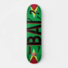 WAAM BAI? JMT GUYANA 7, 3/4", skateboard Deck