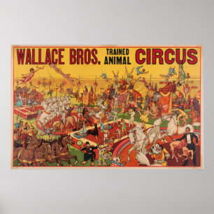 Wallace Bros. Poster de Circo Animal Treinado