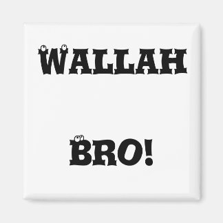Wallah Bro! Íman