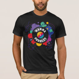 Wanna Cuddle - Design nº 1 - T-Shirt (C)
