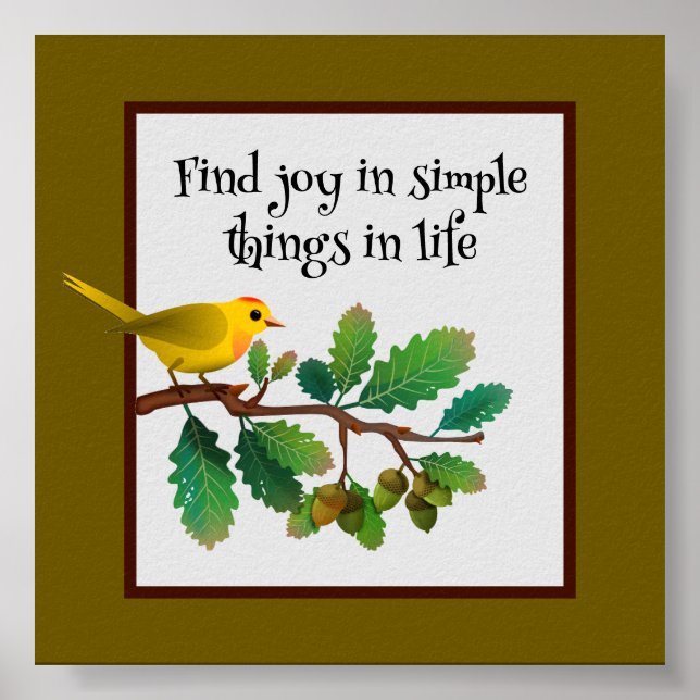Warbler Wisdom-Simple Joy inspiração Poster (Frente)