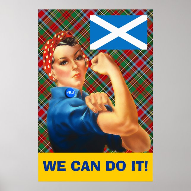 We Can Do It Scottish Independence Poster (Frente)