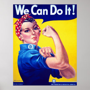 We Can Do It World War II Propaganda Poster
