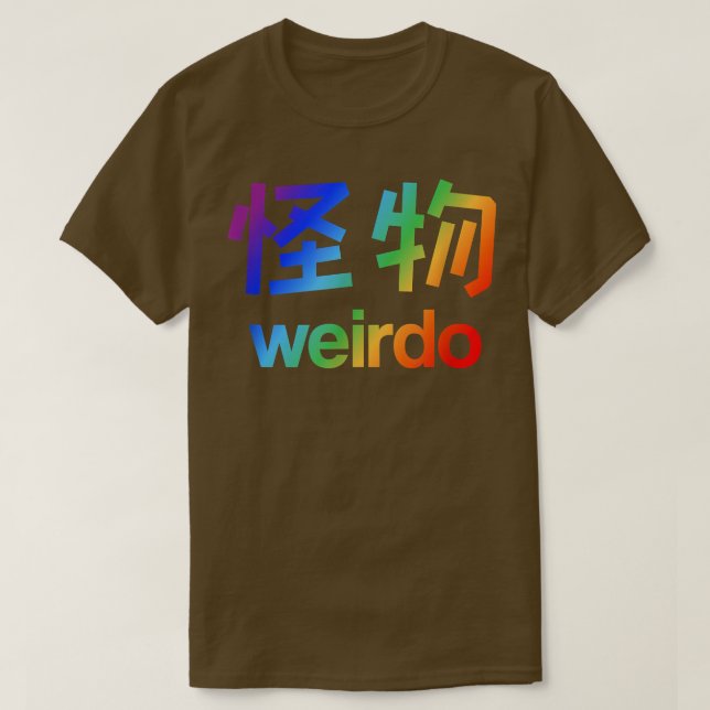 Weirdo em Kanji (Cartas Japonesas) Cópia T-Shirt (Frente do Design)