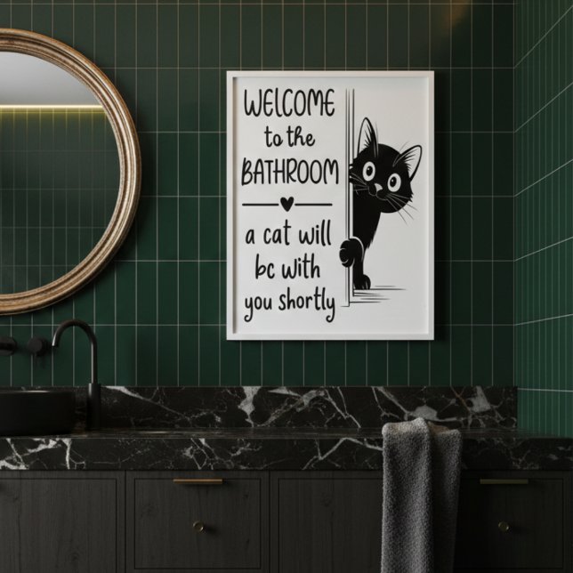  Welcome To The Bathroom Cat Companion Poster  (Criador carregado)