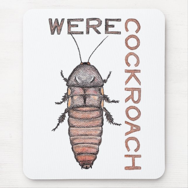 Werecockroach Mousepad (Frente)