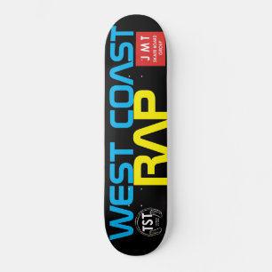 WEST COAST RAP Skateboard não é uma frase completa