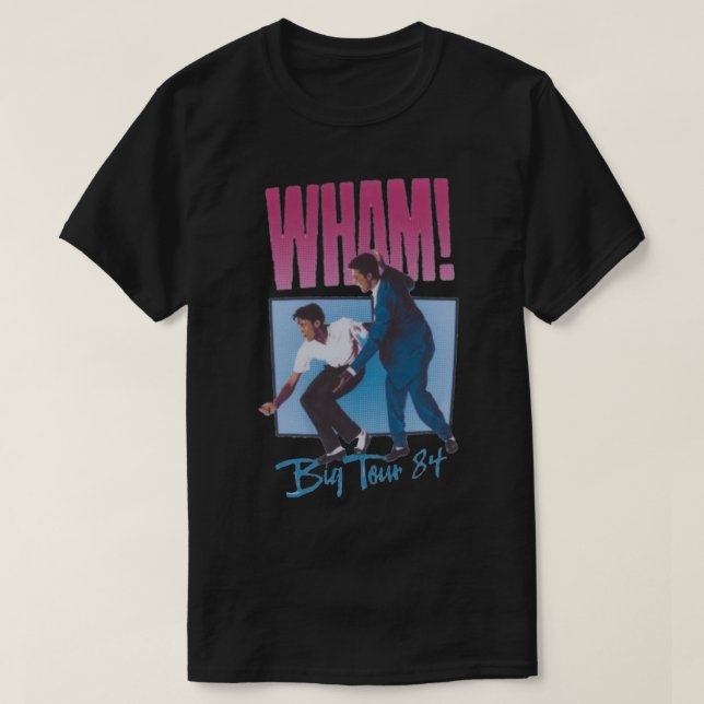 Wham! Big Tour &x27;84 T-Shirt Clássico (Frente do Design)