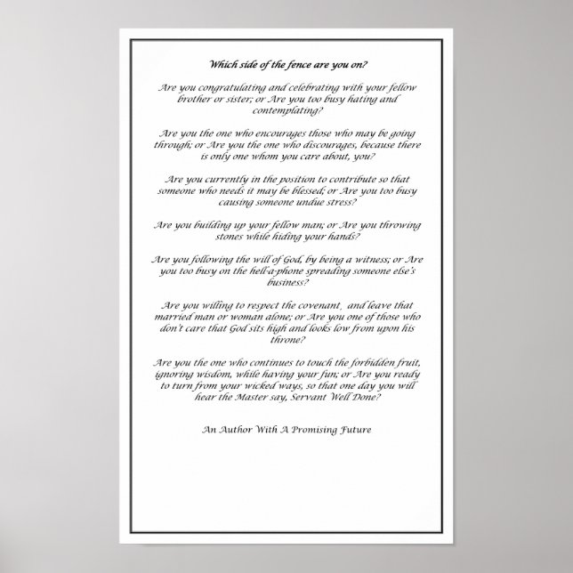 Which Side of The Fence (Black and White)- Poster  (Frente)
