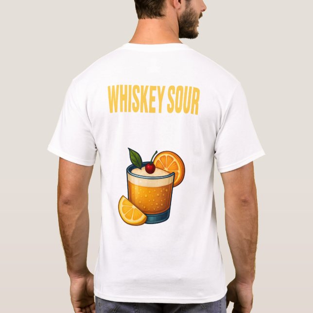 Whiskey Sour T-Shirt – Classic Bourbon Cocktail (Verso)