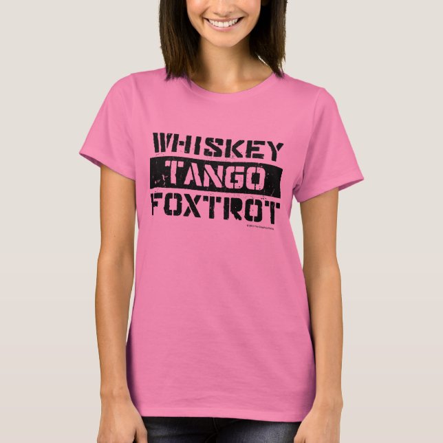 Whiskey Tango Foxtrot Grunge Olha T-Shirt feminina (Frente)