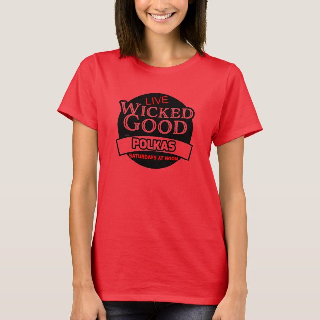 Wicked Good Polkas T-Shirt (Frente)