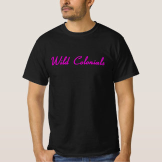 Wild Colonials • Life As We Know It EP-1 Camiseta