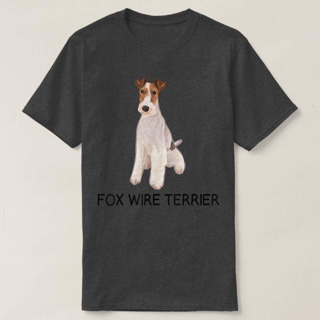 Wire Fox Terrier Crazy Dog Lover T-Shirt (Frente do Design)