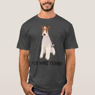 Wire Fox Terrier Crazy Dog Lover T-Shirt