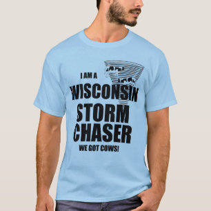 Wisconsin Tem Vacas Tornado Storm Chaser T-shirt