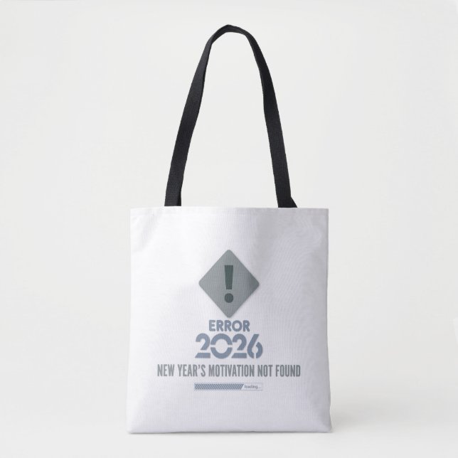 Witty Error 2026 Tech Humor Shoulder Tote Bag (Frente)