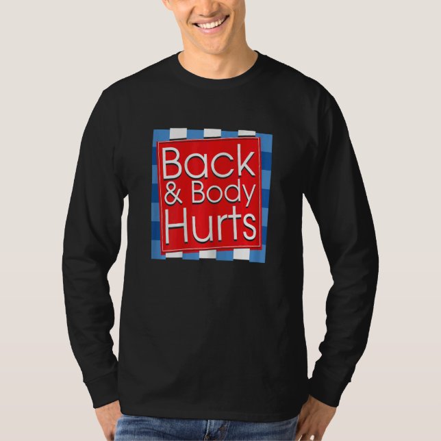 Womens  Back Body Hurts Quote Workout Gym Top 3 (Frente)