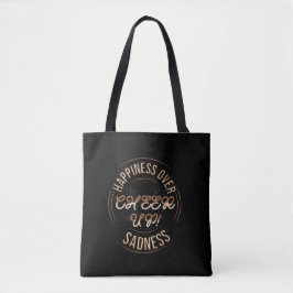 WOMEN'S CHOOSE HAPPY CHEER UP TOTE BAG 