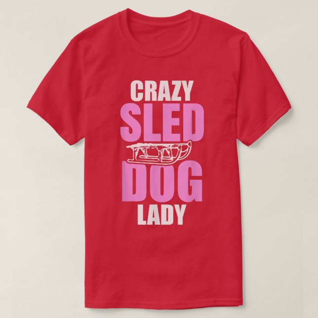 Womens Crazy Sled Dog Lady T-Shirt (Frente do Design)