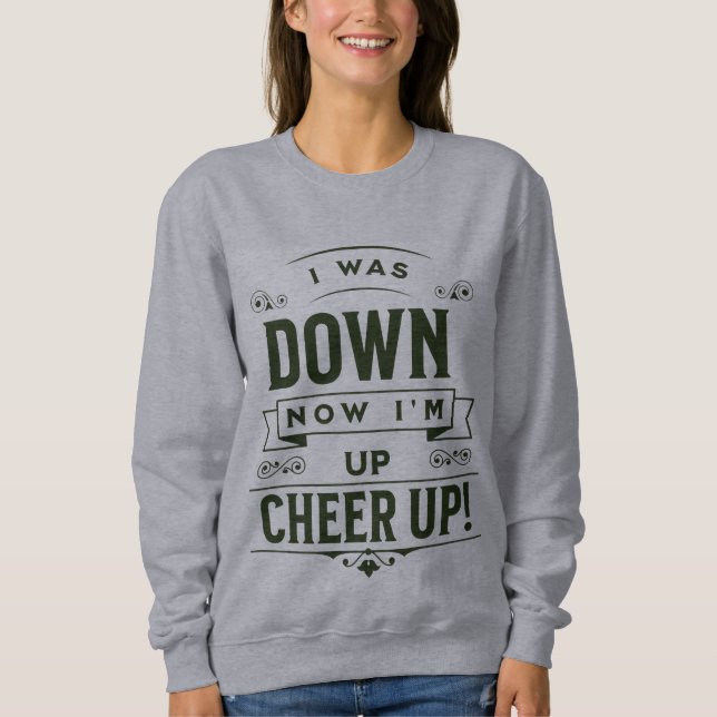 WOMEN'S NOW I'M UP CHEER UP LONG PULLOVER HOODIE  (Frente)