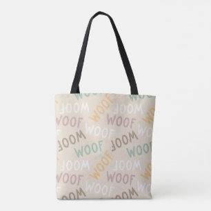 Woof Dog Lover Tote Bag - Presente para o propriet
