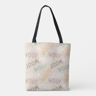 Woof Dog Lover Tote Bag - Presente para o propriet