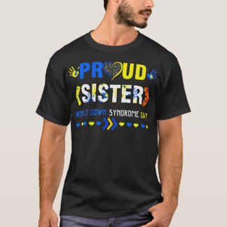 World Down Syndrome Day Irmã T camisa Sensibilizaç