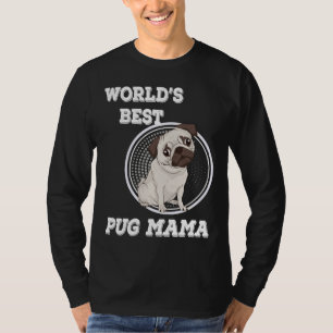 World&x27;s Best Pug Mama Fited Scoop T-Shirt 593