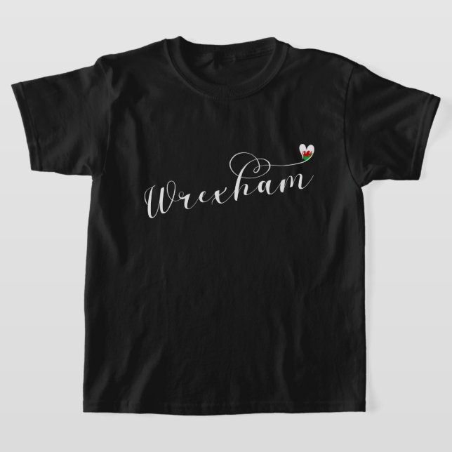 Wrexham Script Font, Welsh Flag Em T-Shirt Coração (Postura )