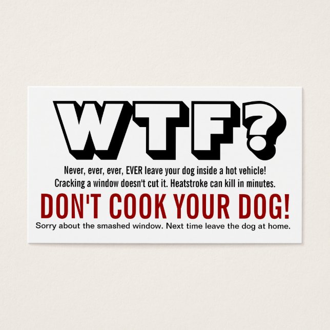 WTF? Cachorro deixado no aviso do carro quente (Frente)