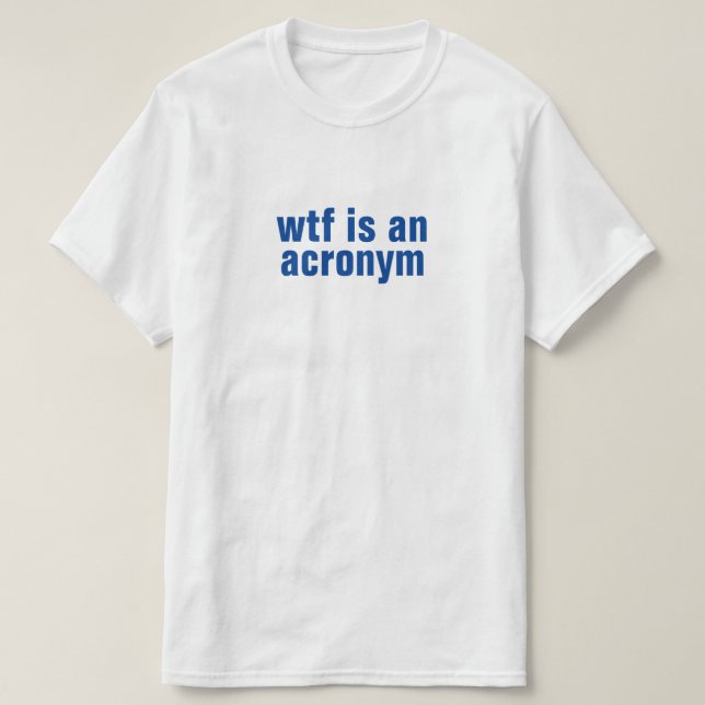 wtf é um T-Shirt (Frente do Design)