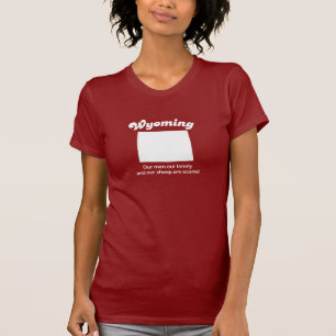 Wyoming - nossos carneiros são t-shirt scared