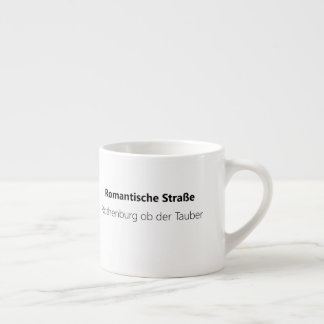 Xícara De Espresso Alemanha Reise-Mug - Romantische Straße