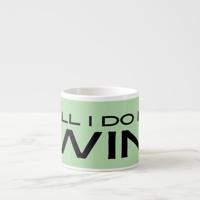 Xícara De Espresso "All I Do Is Win" Minimalist Motivational Message (Frente)