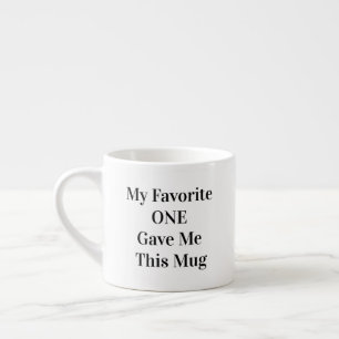 Xícara De Espresso Engraçado Citação "Minha favorita" Taça Esp