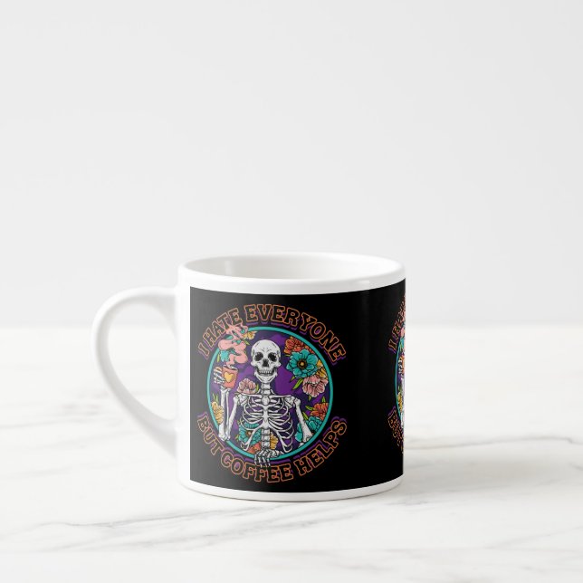 Xícara De Espresso I Hate Everyone Coffee Helps Coffee Lover Gifts  (Esquerda)