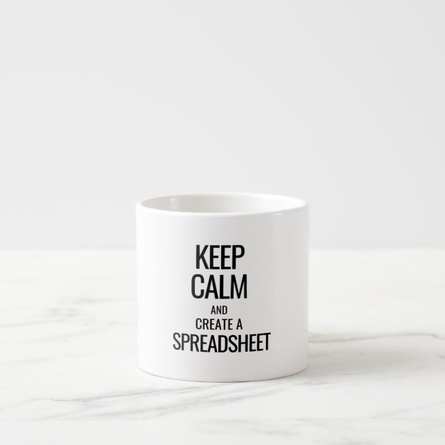 Xícara De Espresso Manter Calmo e Criar uma Planilha - Excel (Frente)