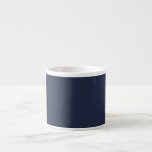 Xícara De Espresso Marinho azul<br><div class="desc">Esta sombra escura da cor mais popular do mundo foi outrora chamada azul marinho e tem sido usada pelo Marinho britânico desde o século XVIII. O azul marinho representa confiança e estabilidade e é menos atento do que tons mais leves de azul. Marinho azul é conservador e evoca sentimentos de...</div>