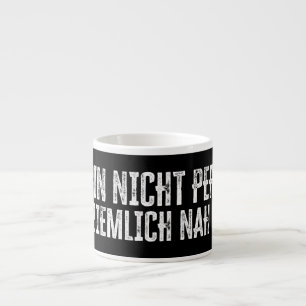 Xícara De Espresso Não sou perfeito – mas estou bem perto!