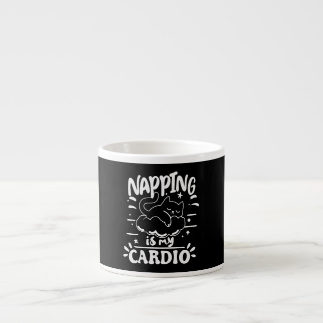 Xícara De Espresso O Napping É O Meu Cardio Simples Design De Gato En (Frente)