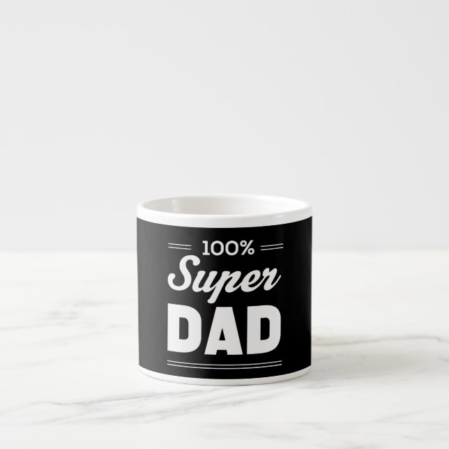Xícara De Espresso Super Pai 100% (Frente)