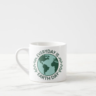 Xícara De Espresso Todo Dia é Dia da Terra - Amante da Terra Verde Vi
