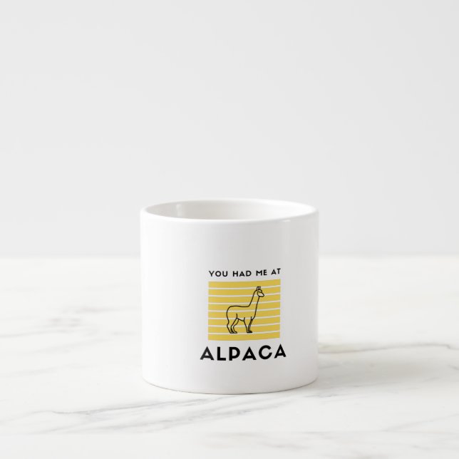 Xícara De Espresso Você me teve na Alpaca (Frente)
