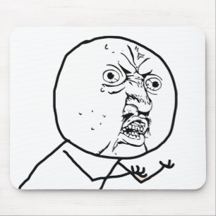 Y U NENHUM (original) - Mousepad
